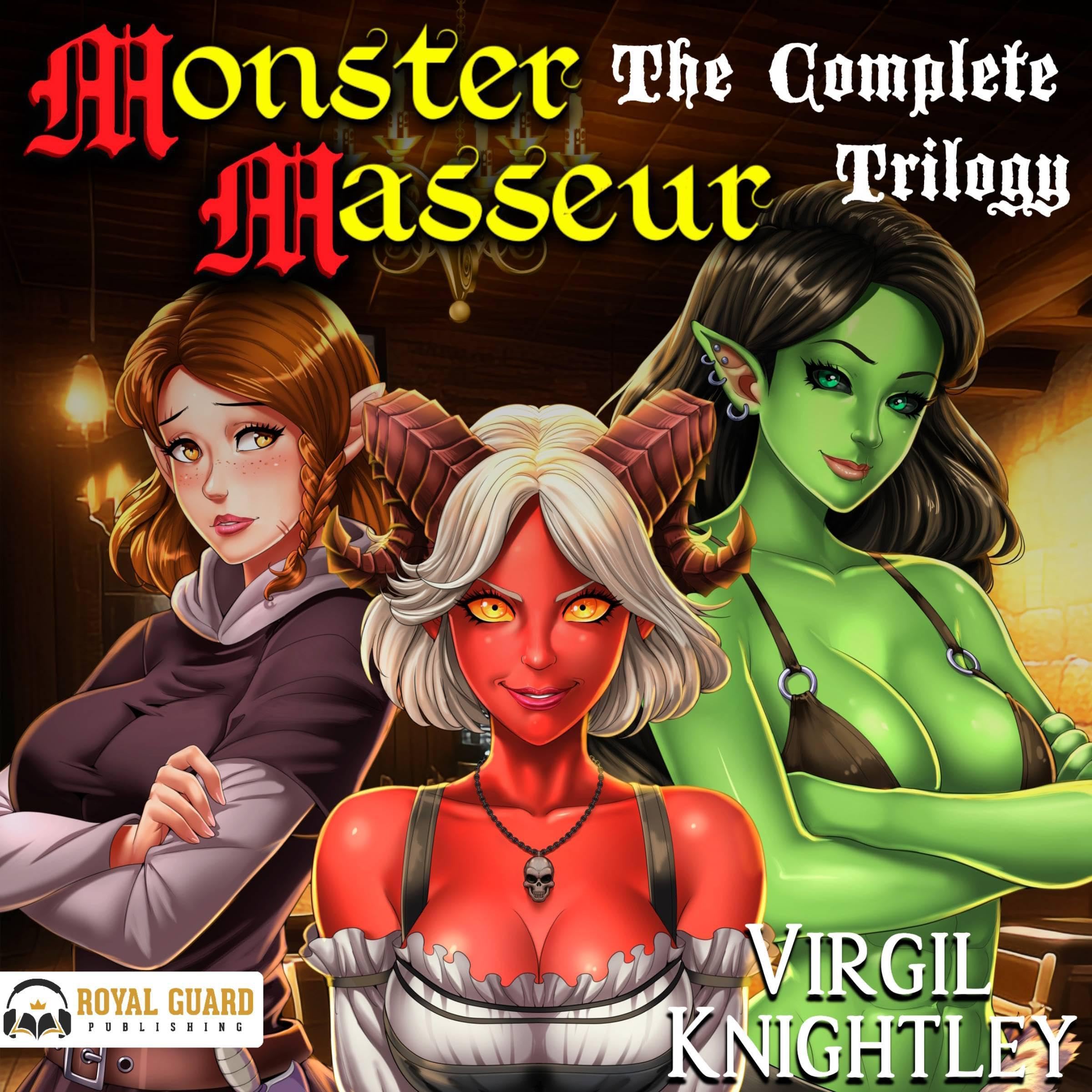 Monster Masseur: The Complete Trilogy (Audible Audio)