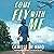 Come Fly with Me: A Novel