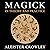 Magick in Theory and Practice