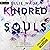 Kindred Souls: The Beautiful Souls Collection, Book 2