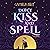 Don't Kiss and Spell (Paran...