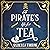 A Pirate's Life for Tea: Th...
