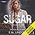 Sugar: The Beginning of Always, Book 3