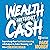 Wealth Without Cash: Superc...