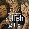Selfish Girls