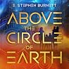 Above the Circle ...