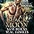 Black Moon: Wolf Moon Risin...