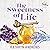 The Sweetness of Life
