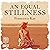 An Equal Stillness