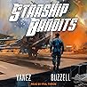 Starship Bandits:...