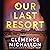 Our Last Resort: A Novel