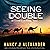 Seeing Double: An Elisabeth Reinhardt Novel (Olive Branch, Book 1)