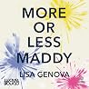 More or Less Maddy