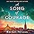 A Song of Courage