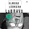 LaBrava: A Novel