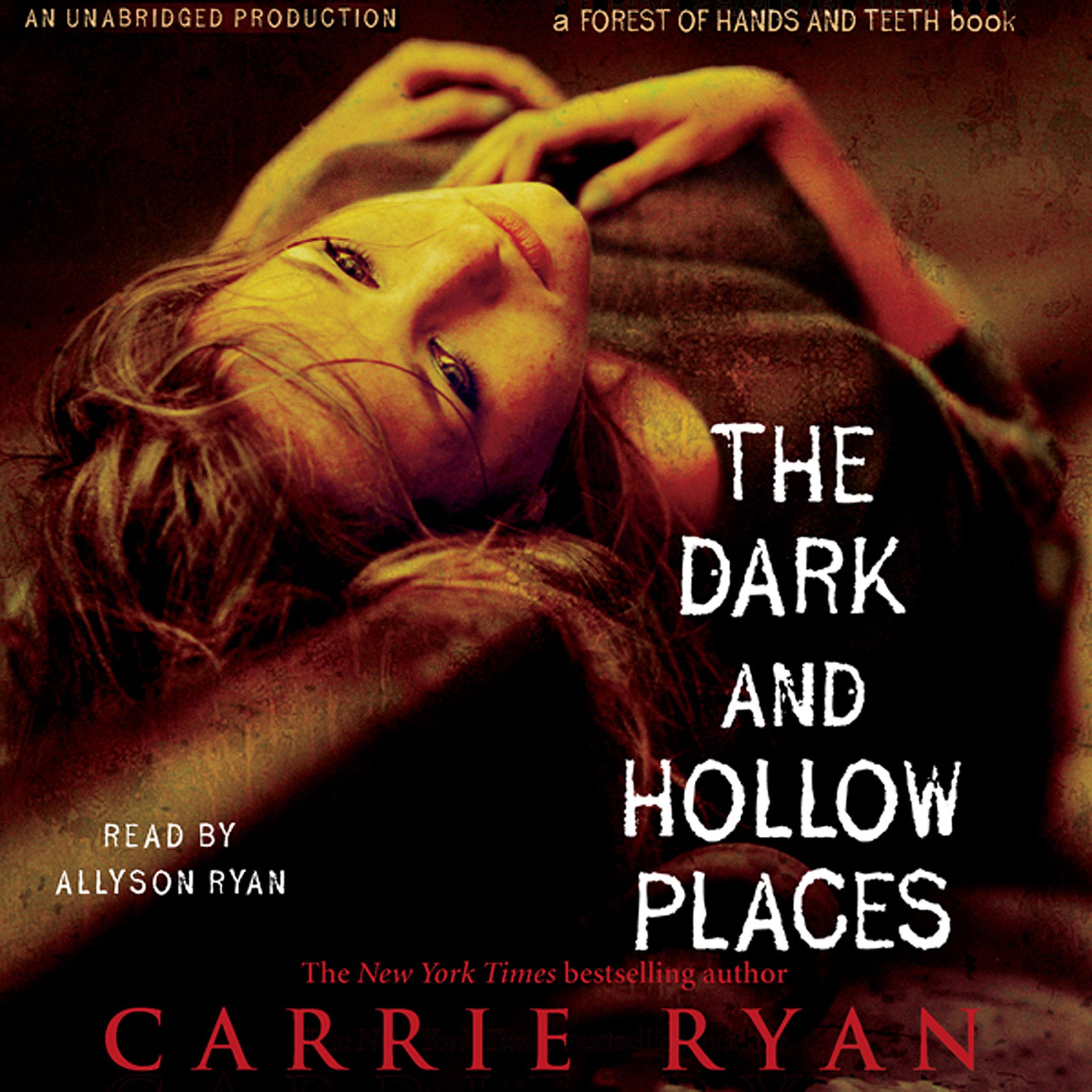 The Dark and Hollow Places