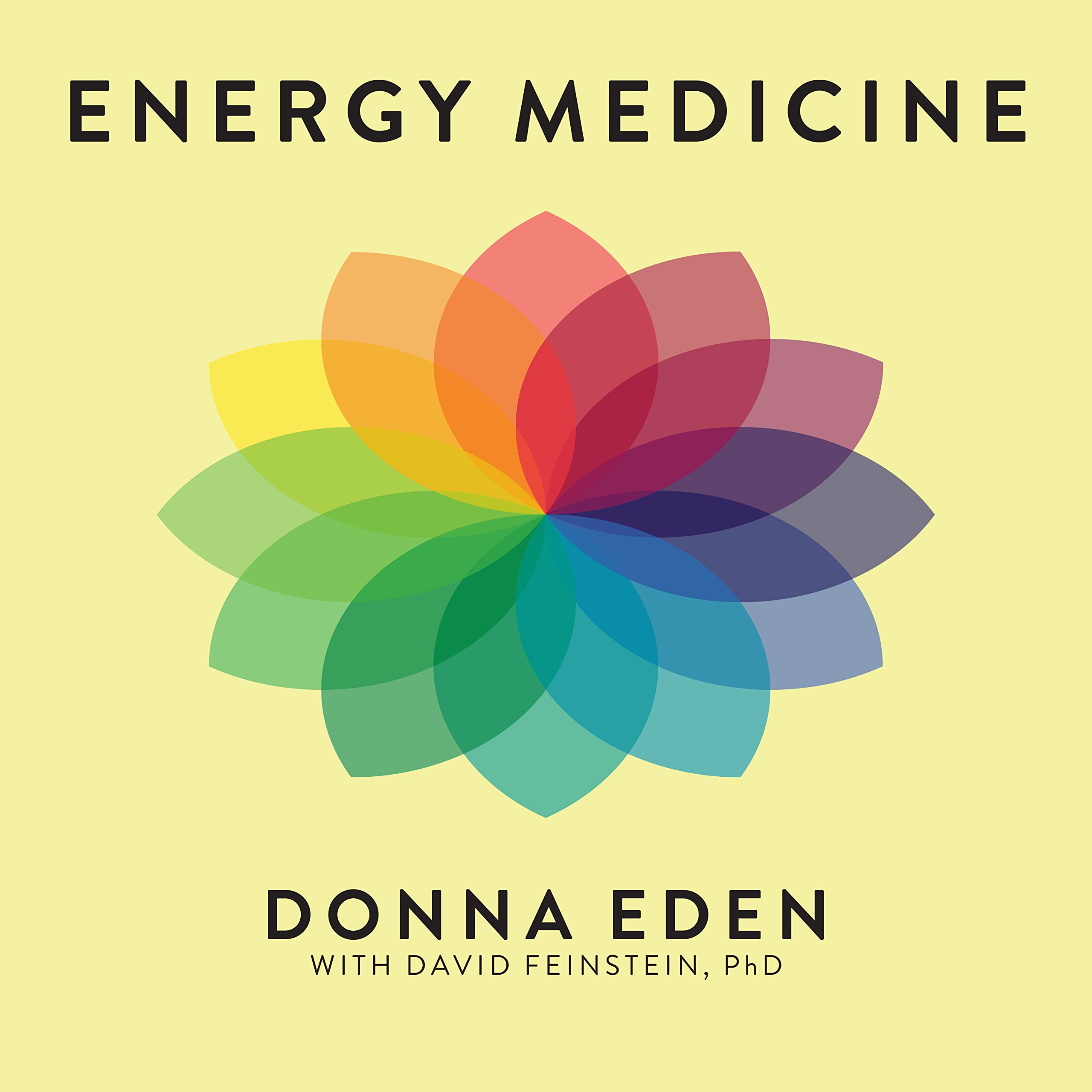Energy Medicine: Balancing Your Body's Energies for Optimal Health, Joy, and Vitality (Audible Audio)