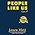 People Like Us: A Novel