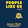 People Like Us: A...