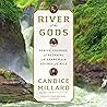 River of the Gods...