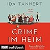 Crime im Heim