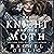 The Knight and the Moth (Th...