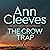 The Crow Trap: A Vera Stanhope Novel 1