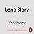 Long Story