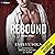 Rebound: Friend Zoned, Book 2