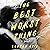 The Best Worst Thing: A Novel