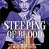 A Steeping of Blood