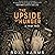 The Upside of Hunger: A True Tale