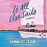 If All Else Sails