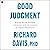 Good Judgment: Making Better Business Decisions with the Science of Human Personality