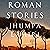Roman Stories