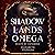 Shadowlands Omega: Beasts of Gatamora, Book 2