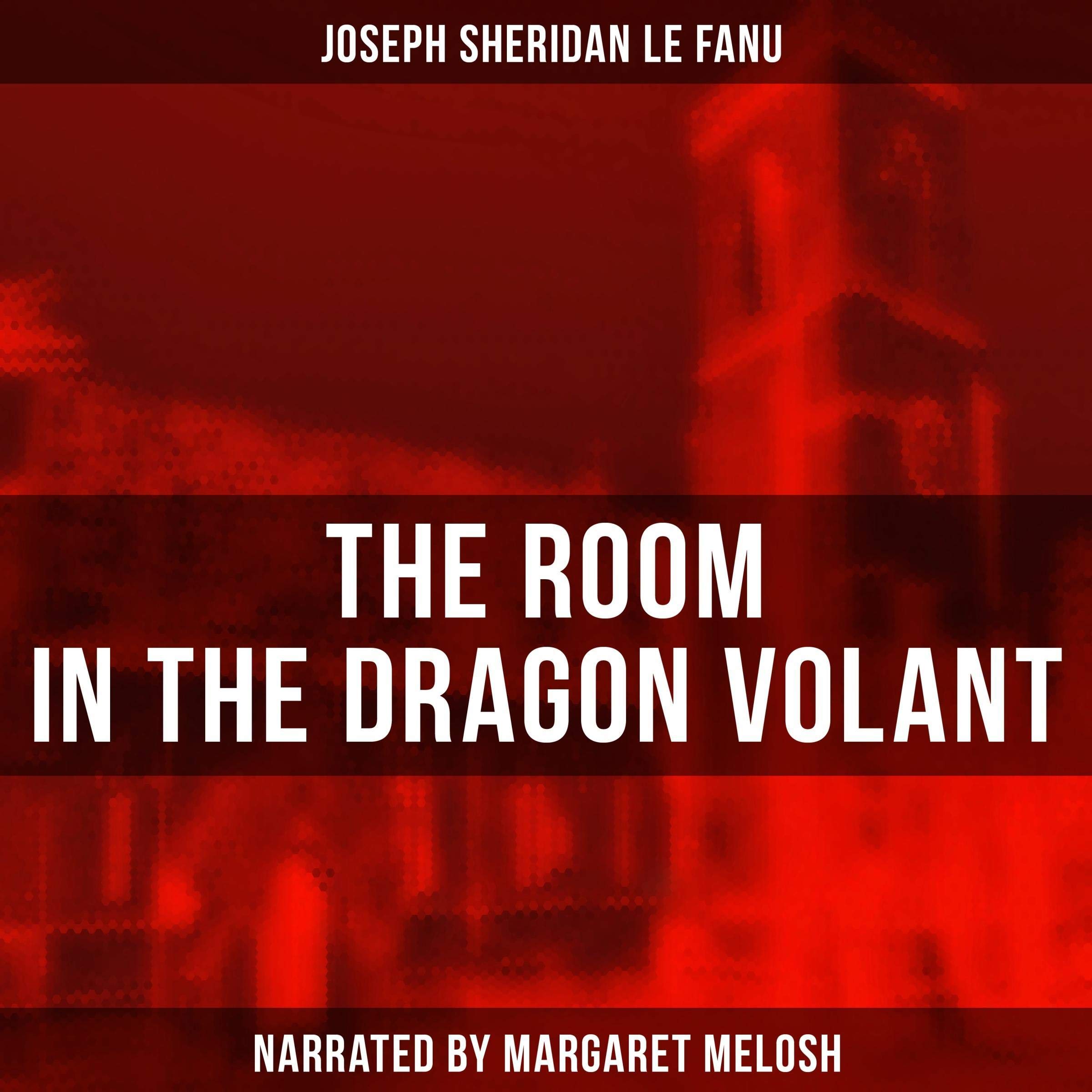 The Room in the Dragon Volant