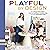 Playful by Design: Your Stress-Free Guide to Raising Confident, Creative Kids through Independent Play – Reduce Parenting Stress and Declutter Your Home with Organizing Tips – Best Gifts for Parents