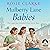 Mulberry Lane Babies (Mulberry Lane #3)
