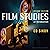 Film Studies, Second Editio...
