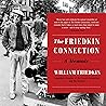 The Friedkin Connection by William Friedkin