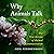 Why Animals Talk: The New Science of Animal Communication