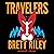 Travelers: A Freaks Novel, Book 2