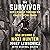 The Survivor: How I Made it...