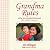 Grandma Rules: Notes on Gra...