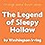 The Legend of Sleepy Hollow