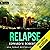 Relapse: Breakers, Book 7