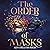 The Order of Masks: The Order of Masks, Book 1