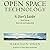 Open Space Technology: A User's Guide
