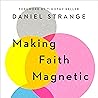 Making Faith Magn...